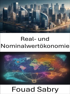 cover image of Real- und Nominalwertökonomie